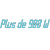 Plus de 900 W